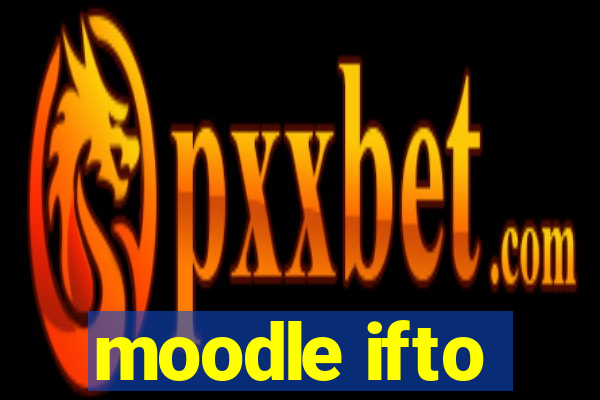 moodle ifto